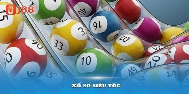 Mẹo chơi xổ số siêu tốc thắng hiệu quả