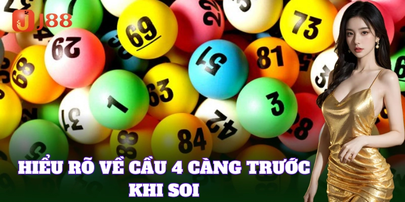 Giải mã chi tiết khái niệm soi cầu 4 càng